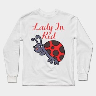 Cute Ladybug Insect - Lady In Red Long Sleeve T-Shirt